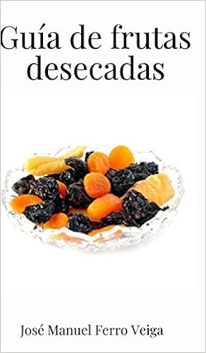 Buy Guia De Frutas Desecadas Book Online At Low Prices In India