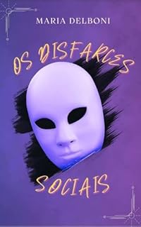 Livro Os Disfarces Sociais