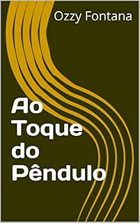 Livro Ao Toque do Pêndulo