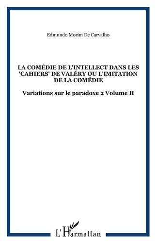 La  comédie de l'intellect dans les 