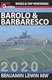 Barolo and Barbaresco (Guides to Wines and Top Vineyards) by Benjamin Lewin