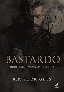 Livro Bastardo (Impuros Livro 2)