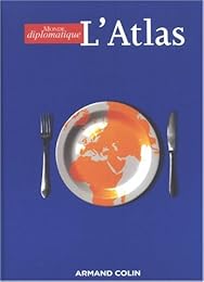 L' atlas [du] Monde diplomatique
