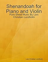 Shenandoah for Piano - Pure Sheet Music By Lars Christian Lundholm