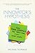 The Innovator's Hypothesis: How Cheap Experiments Are Worth More than Good Ideas (Mit Press)