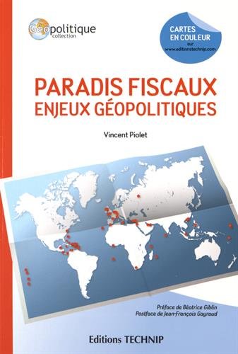 Paradis Fiscaux Enjeux Geopolitiques by (Paperback)