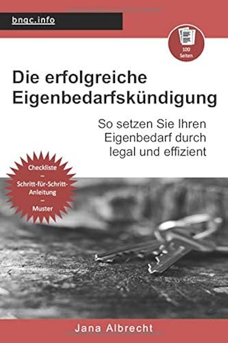 Download Die erfolgreiche Eigenbedarfskündigung: So setzen Sie Ihren Eigenbedarf durch legal und effizient PDF