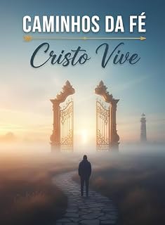 Livro CAMINHOS DA FÉ: Manual para novos convertidos