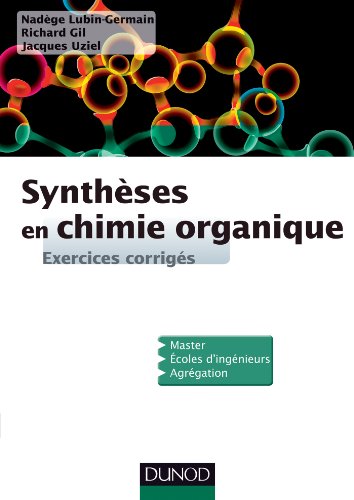 Synthèses en chimie organique