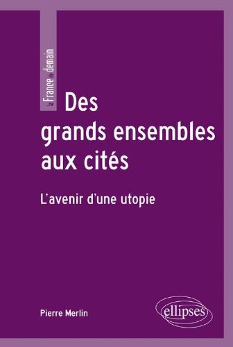 Des grands ensembles aux cités