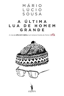 Livro A Última Lua de Homem Grande