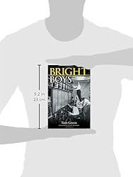 Bright Boys: The Making of Information Technology