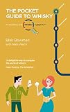 The Pocket Guide to Whisky: Featuring the Whisky Tube Map (Birlinn Pocket Guides) by