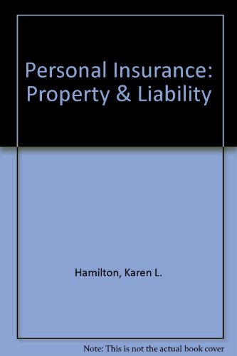 Personal Insurance: Property & Liability
