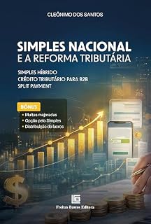 Livro Simples Nacional e a Reforma Tributária
