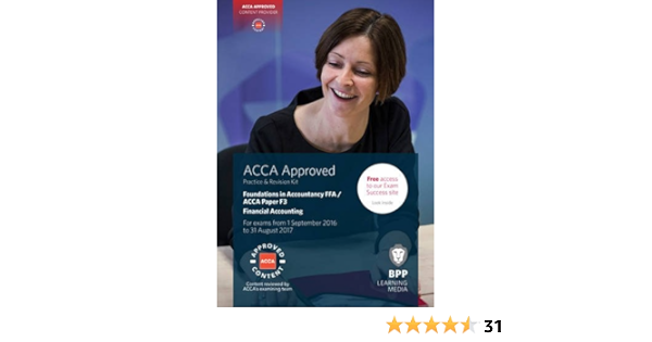 Fia Foundations Of Financial Accounting Ffa Acca F3 Practice And Revision Kit Bpp Learning Media 9781472745934 Amazon Com Books Fia Foundations Of Financial Accounting Ffa Acca F3 Practice And Revision Kit Bpp Learning Media 9781472745934 Amazon Com Books