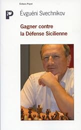 Gagner contre la défense sicilienne