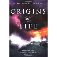 Origins of Life: Biblical and Evolutionary Models Face Off