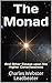 The Monad: And Other Essays upon the Higher Consciousness by Charles Webster Leadbeater