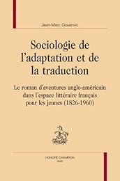 Sociologie de l'adaptation et de la traduction