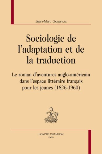 Sociologie de l'adaptation et de la traduction