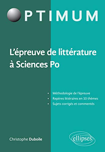 L'épreuve de littérature à Sciences Po by Christophe Duboile