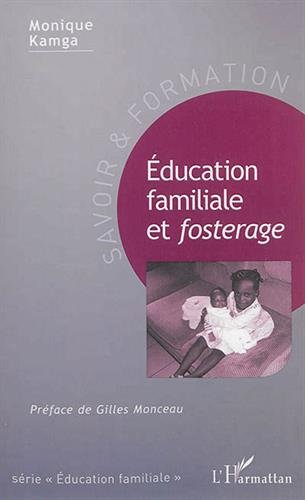 Éducation familiale et fosterage