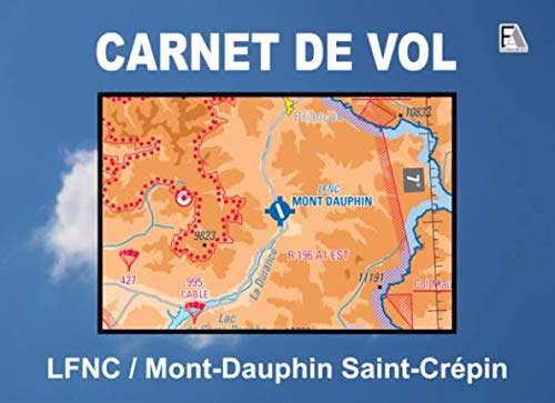 CARNET DE VOL - LFNC / Mont-Dauphin Saint-Crépin