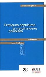 Pratiques populaires et microfinancières chinoises