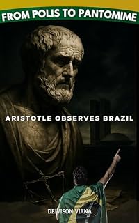 Livro From Polis to Pantomime – Aristotle Observes Brazil