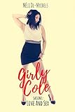 Girly Cole: Love & Sex Tome 2 (French Edition) by Méli DL-Mychels