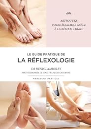 Le  guide de la réflexologie
