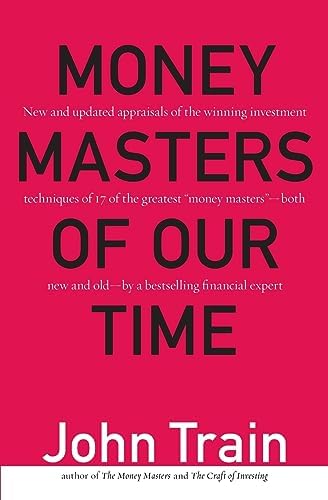 The New Money Masters: Train, John: 9780887306372: Amazon.com: Books