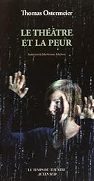 Le  théâtre et la peur
