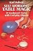 Self-Working Table Magic: 97 Foolproof Tricks with Everyday Objects (Dover Magic Books)