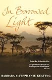 In Borrowed Light (Langani Trilogy Book 3) by Barbara Keating