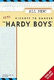 Kickoff to Danger (Hardy Boys Book 170)