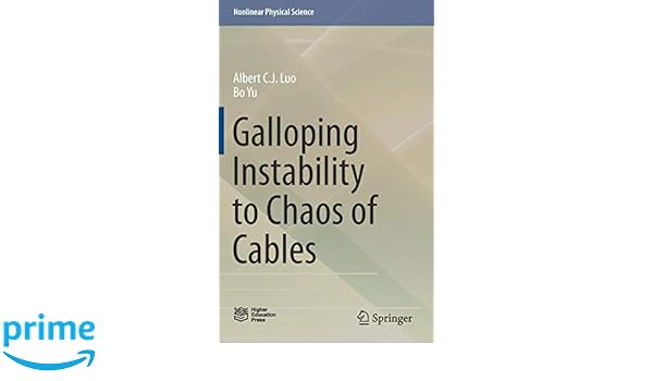 Amazoncom Galloping Instability To Chaos Of Cables - 