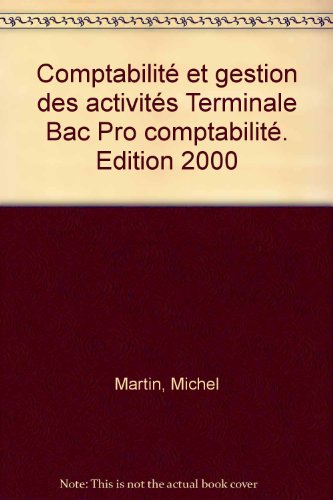 Comptabilité et gestion des activités, terminale professionnelle