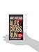 Alex Cross, Run