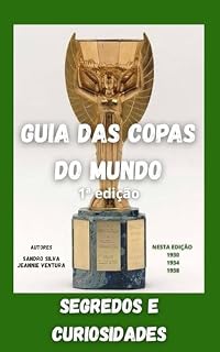 Livro Guia das copas do mundo: Segredos e curiosidades