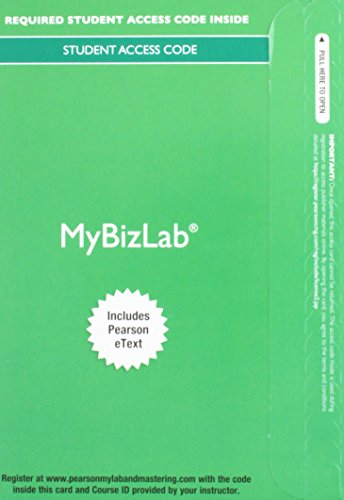 MyBizLab with Pearson eText -- Access Card -- for Better Business MyBizLab with Pearson eText -- Access Card -- for Better Business