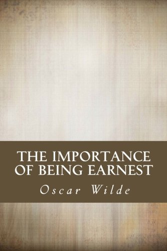 The Importance of Being Earnest