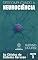 Livro As Células do Sistema Nervoso: A Biologia Celular e Molecular das Células dos Neurônios e das Células da Glia (Descomplicando a Neurociência Livro 2)