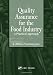 Quality Assurance for the Food Industry: A Practical Approach by 