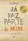Livro Já Faz Parte de Mim: Versão Comemorativa