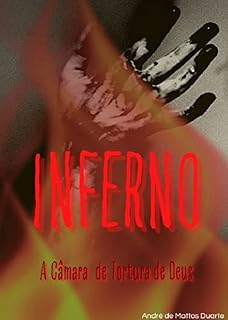 Livro Inferno: A Câmara de Tortura de Deus