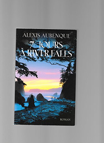 7 jours à River Falls