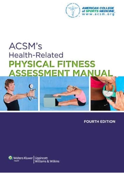 Acsm S Health Related Physical Fitness Assessment Manual