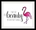 Beauty Quote 8x10 Inch Wall Decor Flamingo Wall Art Inspirational Quote Watercolor Painting Print